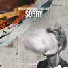 Sorry (Explicit) - Marcus Brodowski&Conan Mac&Conan McDermott