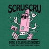 Long & Sleepless Nights (Sweet Fruity Brunch Remix) - Scruscru&Sweet Fruity Brunch