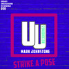 Strike a pose - Mark Johnstone