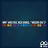 Modern Day (Vocal Mix) - Want More&Nick Grimes