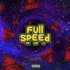Full Speed(feat. J.i. & Spencer Bonds) (Explicit) - Nick Kese&J.I.&Spencer Bonds