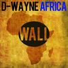 Africa (Original Mix) - D-wayne