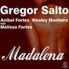 Madalena (GS Beach Mix) - Wesley Monteiro&Anibel Fortes&Gregor Salto&Melissa Fortes