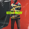 Keep It Movin (Dub) - Dan Aux