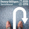 Turn It Around (Original Mix) - Danny Gilligan