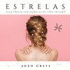 Estrelas (Suas Costas Têm Estrelas de Vida Inteira) - João Grefe&James Danderfer