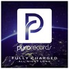 All Night Long (Original Mix) - Fully Charged