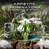 Dreamworld - ArpSync&Akhenatonn