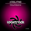 Ozumbana (Vocal Mix) - Afrolatino