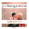 Rock With You (Original Mix) - Soul Train&Jo Paciello