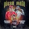 Pieza Mala (feat. Payaso x Ley) - Moikan&PAYASO X LEY