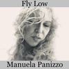 Fly Low - Manuela Panizzo