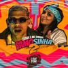 Famosinha 2 (Explicit) - MC Tubah&MC Danny