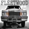 Fleetwood(feat. SuskingBrad) (Explicit) - Gaine$&suskingbrad