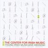 Jackson's #1 and #2(Reels)[feat. Danny Diamond & Dáithí Sproule] - The Center for Irish Music&Danny Diamond&Dáithí Sproule