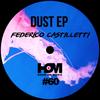 Dust (Original Mix) - Federico Castilletti