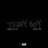 TIDDY BOY (feat. WRXTH) (Explicit) - Wrxth&valxntiine