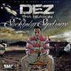 Game On Lock - Dez Tha Reason