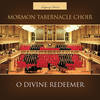 Blessed Jesu, Fount of Mercy - The Tabernacle Choir at Temple Square