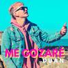 Me gozaré - Duan