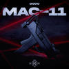 MAC-11 (Explicit) - DODO