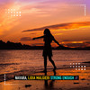 Strong Enough - Navara&Lidia Malgieri