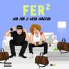 Fer 2 (Explicit) - Mr. Fer&WEEDMACKER