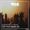 Get Your Hands Up (Original Mix) - Psychosis&Jay G&Stafford MC