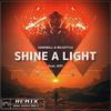 Shine A Light (PapaRazi Remix) - Paparazi