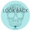 Look Back (Original Mix) - Emeskay