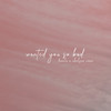 wanted you so bad - Foxela&Chelsea Cara