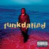 Funkdafied (Explicit) - Da Brat