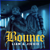 Bounce (Explicit) - Liam&Jiggie