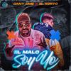 El malo soy yo(feat. Dany ome) - El Korto&DANY OME