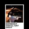 Someday You'll Say Okay - Johnny Hamp's Kentucky Serenaders