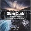 Anxiety Dream (Cosmithex Remix) - Slam Duck