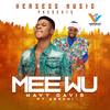 Mee Wu(feat. Abochi) - Wavy Davis&Abochi