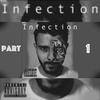 Brenda INFECTION PART 1 (Explicit) - Hustle Hard Music