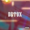 Detox (Explicit) - Kash Mula