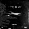 Letter To Self (Explicit) - Lil Shooter&Corey McLeod