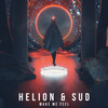 Make Me Feel - Helion&SUD