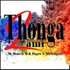 Thonga Lami (feat. Mafelempini & M-k Dapro) - Mc Bone&Mafelempini&M-k Dapro