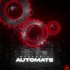 Automate (Radio Mix) - Masteria&Stephen F Bakarich