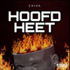 Hoofd Heet (Explicit) - CHIVA