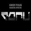 Marche Joyeuse (Original Mix) - Green Tolek