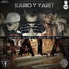 Bala(feat. Algenis & Chocolate Blanco) (Explicit) - Kario Y Yaret&Algenis&Chocolate Blanco