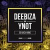 Go Back Home (Extended Mix) - Deebiza&YNOT