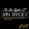 If I Could Be You - Van Snyder&DDei&Estate
