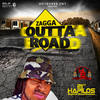 Outta Road - Zagga