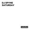 Saturday (Extended remix) - DJ Spyne